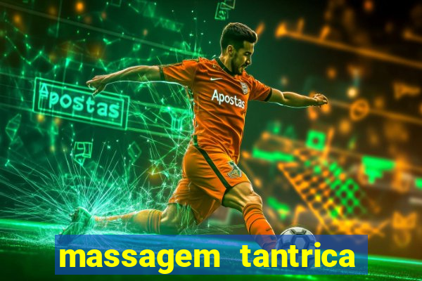 massagem tantrica cabo frio